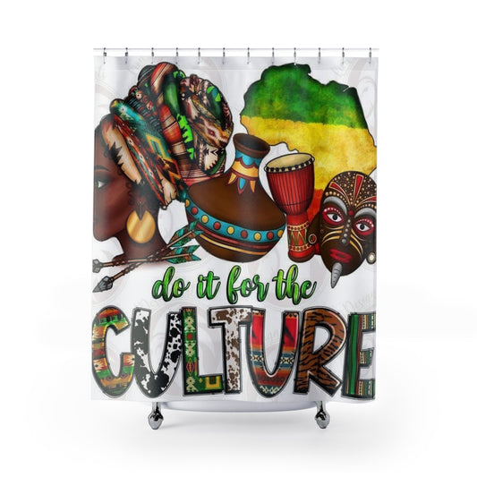 Cultural Vibe Shower Curtain - "Do It For The Culture" African Print Decor