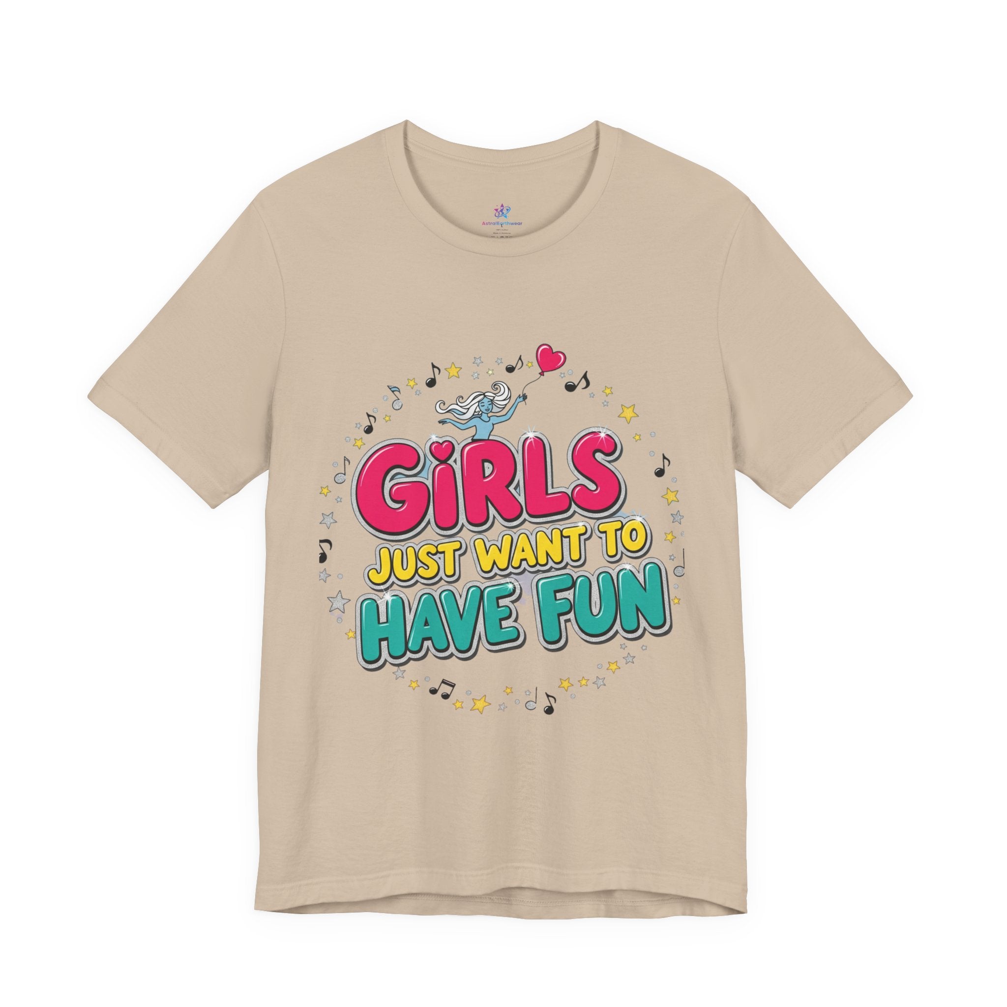 Girls Just Want to Have Fun Tee - Fun Graphic Shirt for Girls, Gift for Friends, Summer Parties, Family Gatherings, Everyday Wear