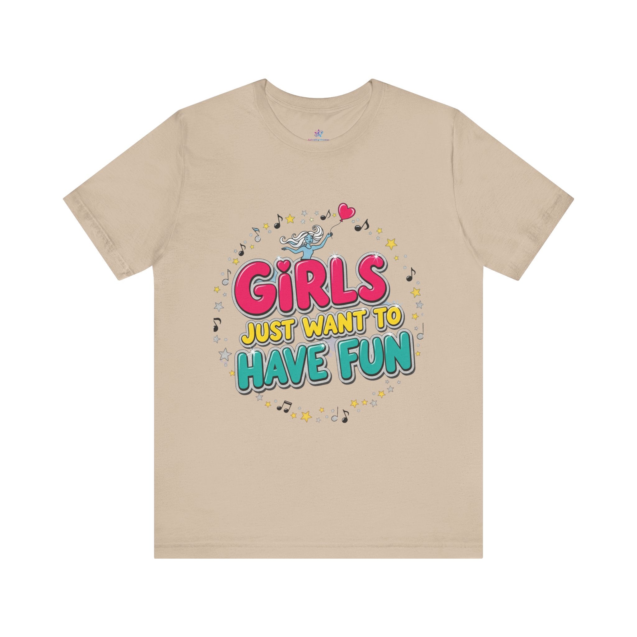 Girls Just Want to Have Fun Tee - Fun Graphic Shirt for Girls, Gift for Friends, Summer Parties, Family Gatherings, Everyday Wear