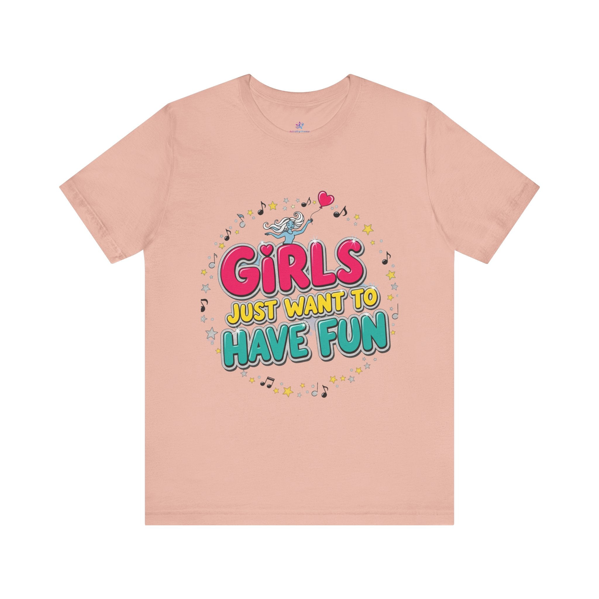 Girls Just Want to Have Fun Tee - Fun Graphic Shirt for Girls, Gift for Friends, Summer Parties, Family Gatherings, Everyday Wear